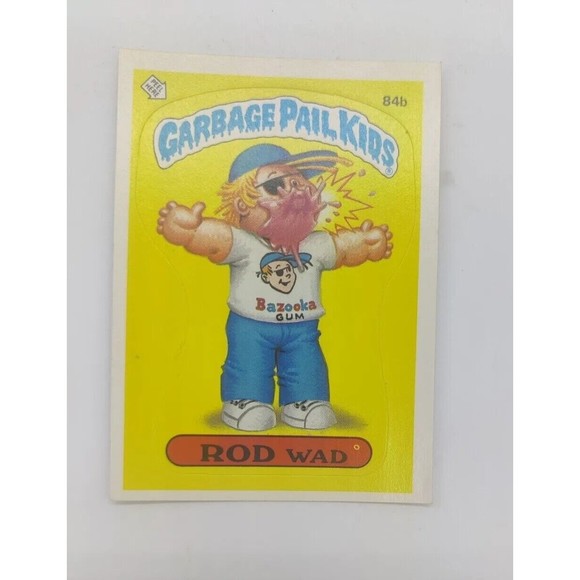 1986 Garbage Pail Kids Cards 84B Rod Wad Vintage GPK 84 B Sticker Single Card - Picture 2 of 3